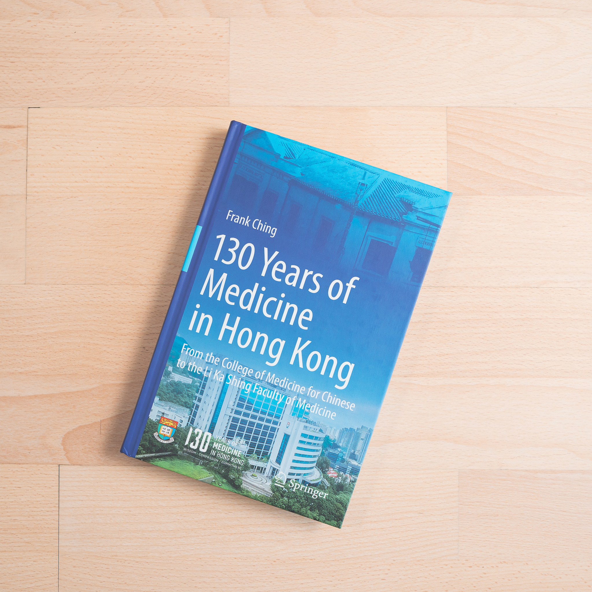 130 Years of Medicine in Hong Kong