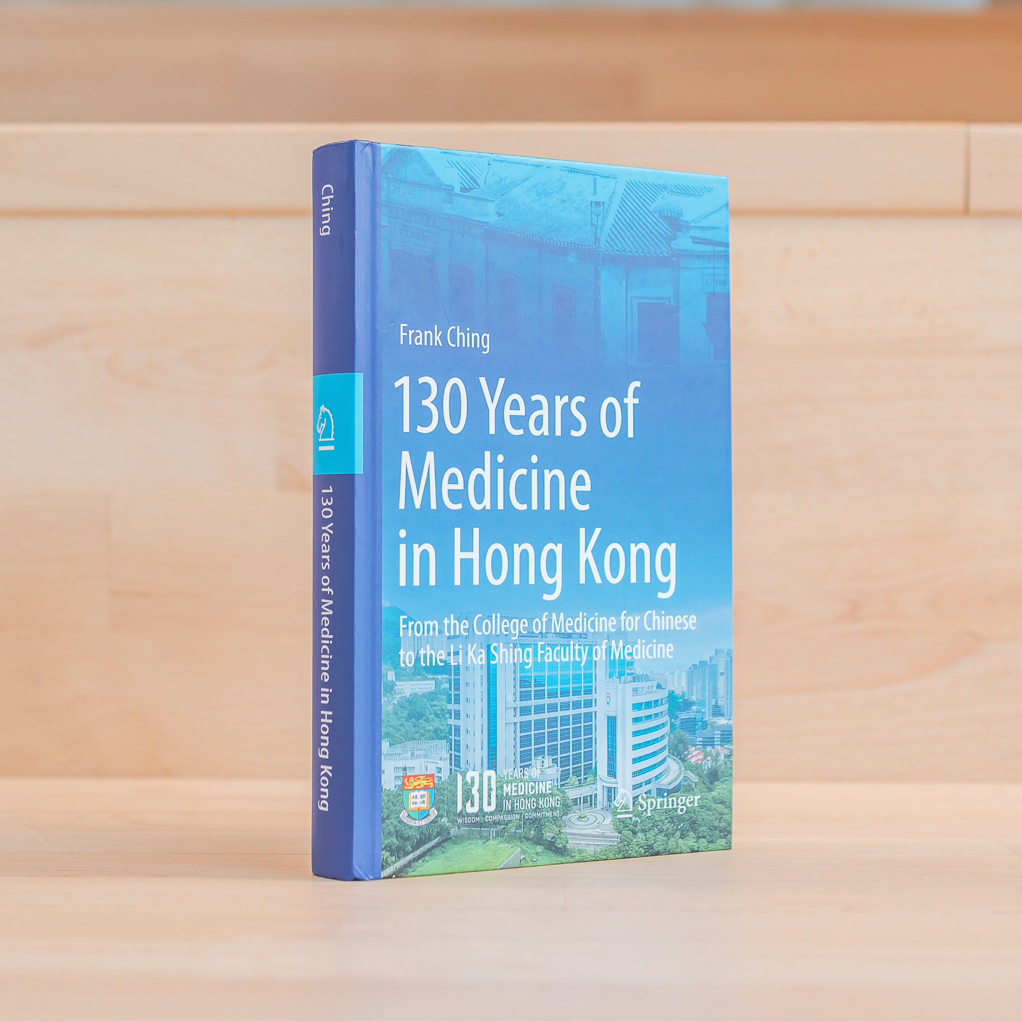 130 Years of Medicine in Hong Kong